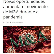 Novas oportunidades aumentam movimento de M&A durante a pandemia